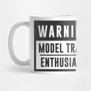 Train Design Warning Model Train Enthusiast Mug